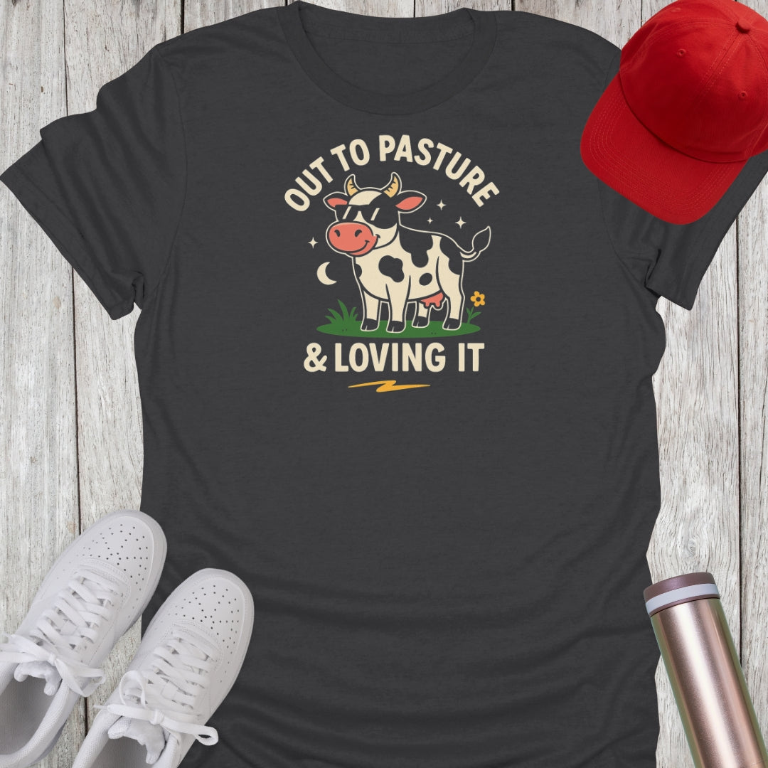Out to Pasture T-Shirt