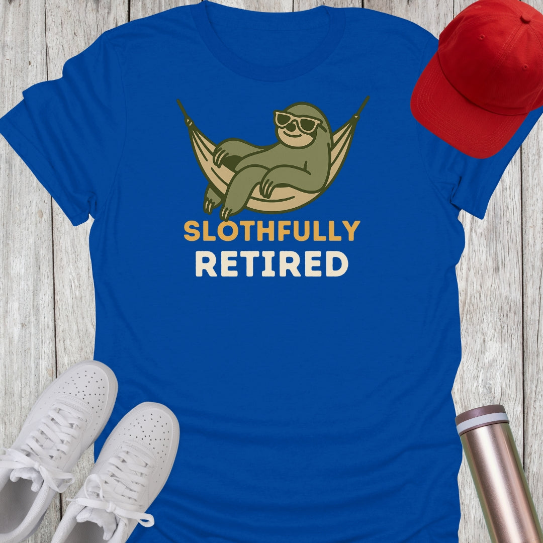 Slothfully Retired T-Shirt