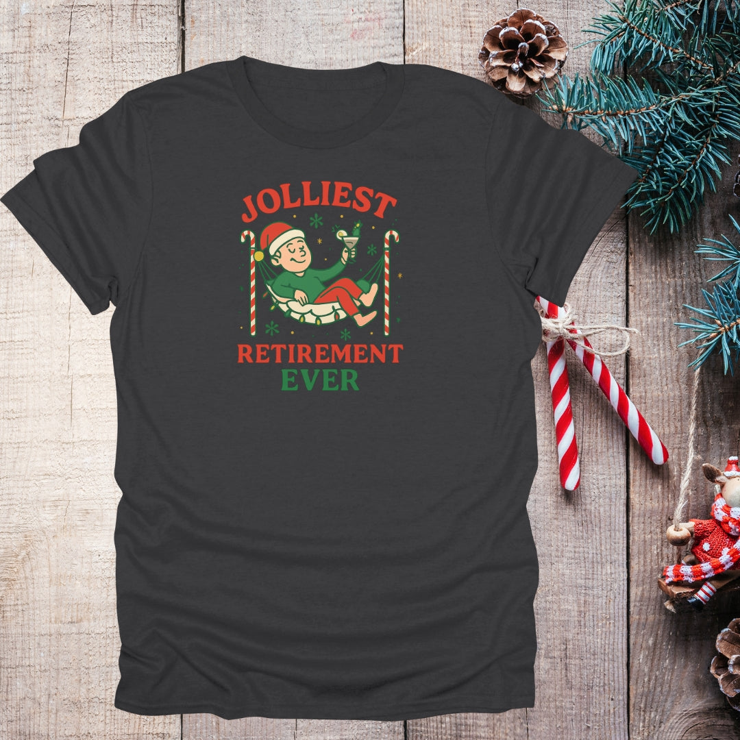 Jolliest Retirement Ever T-Shirt