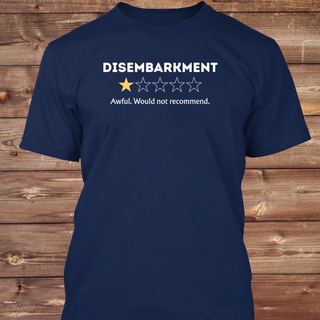 Disembarkment 1-Star T-Shirt