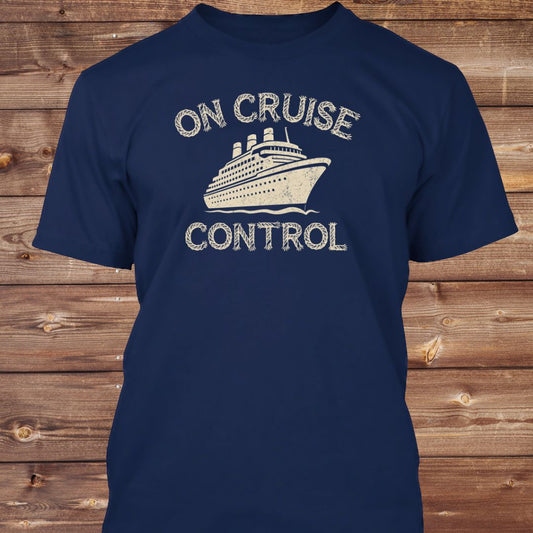 On Cruise Control (Distressed) T-Shirt