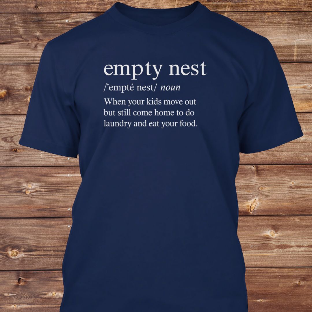 Empty Nest Definition T-Shirt