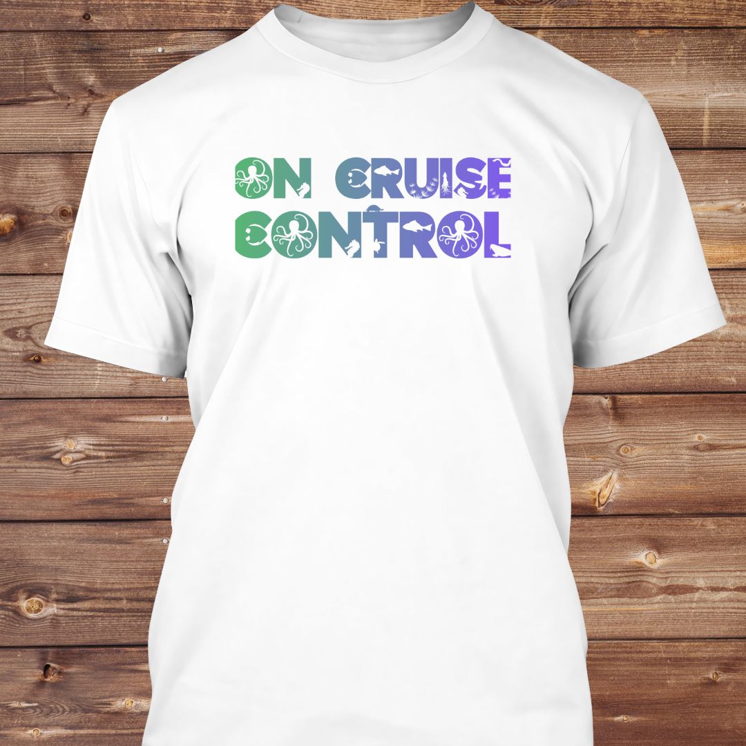 On Cruise Control (Typography) T-Shirt