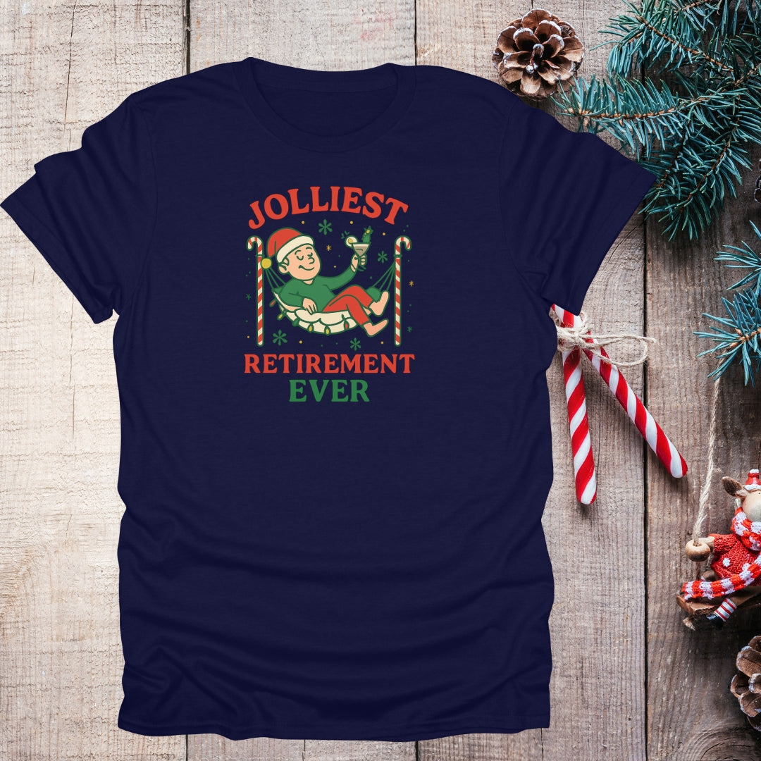 Jolliest Retirement Ever T-Shirt