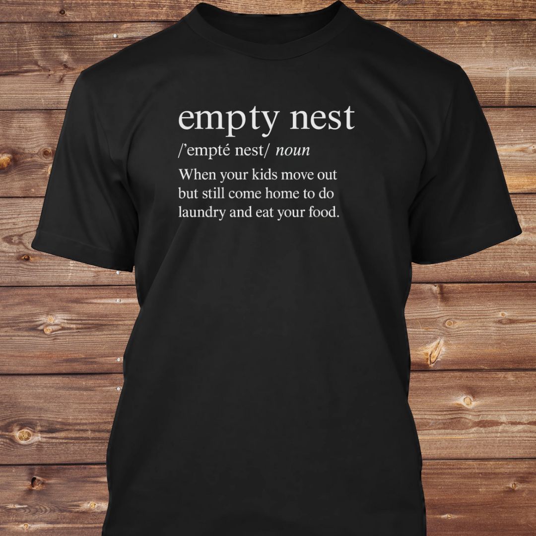 Empty Nest Definition T-Shirt