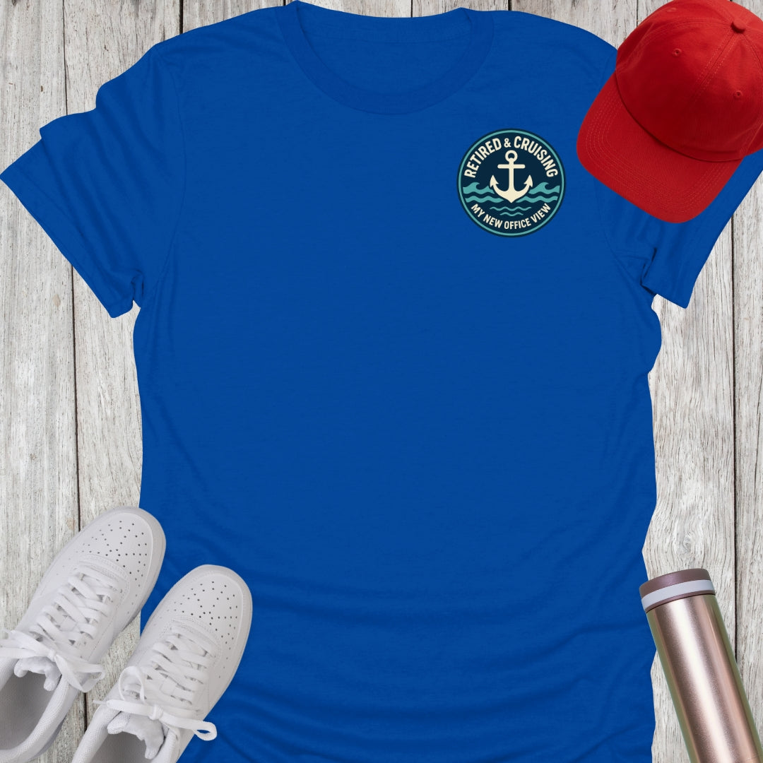 Retired & Cruising T-Shirt