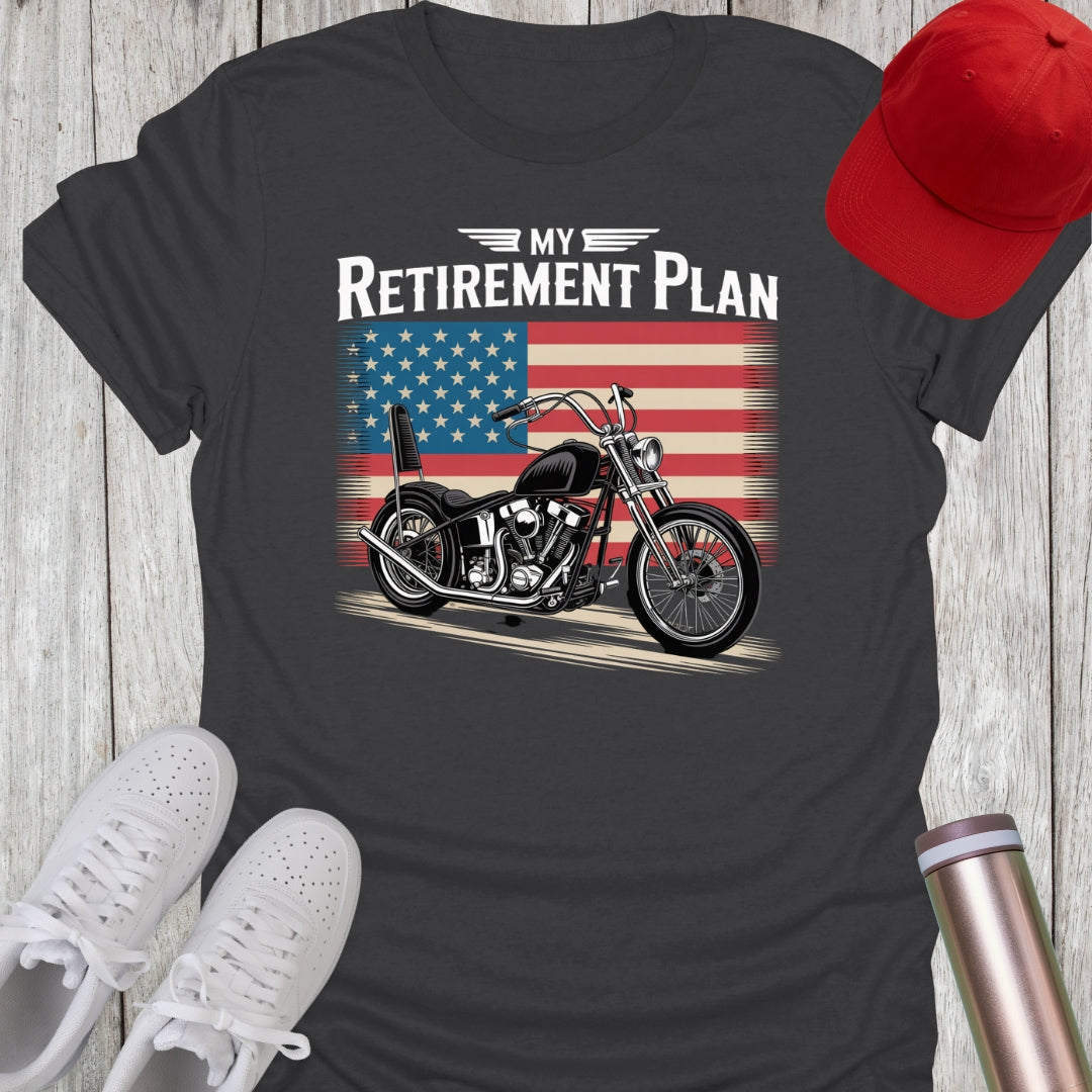 Motorcycle Retirement Plan T-Shirt