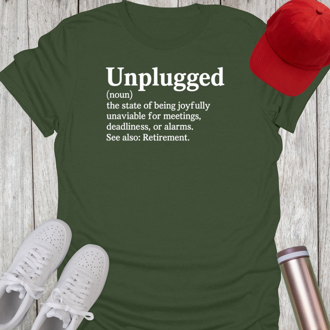 Unplugged Definition T-Shirt