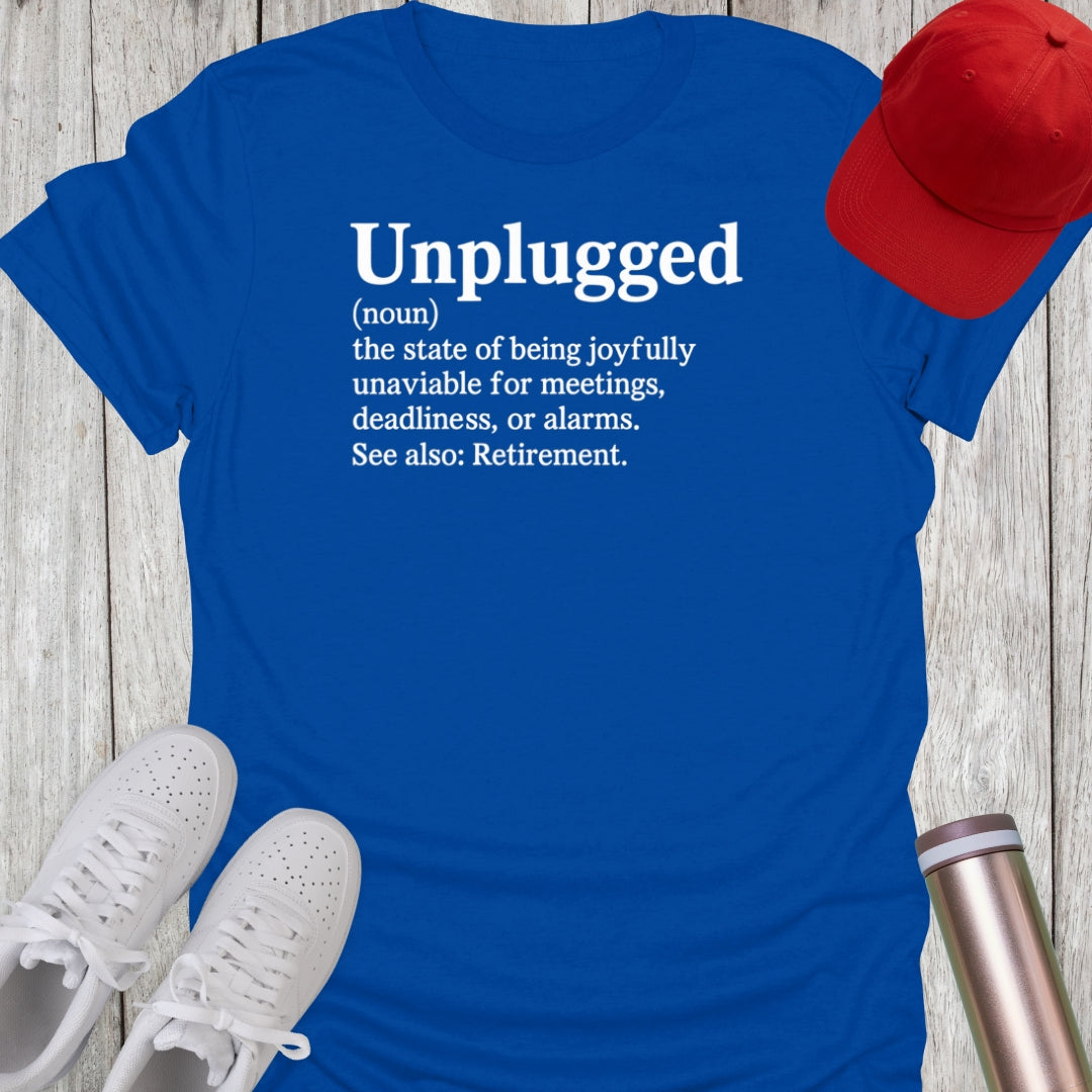 Unplugged Definition T-Shirt
