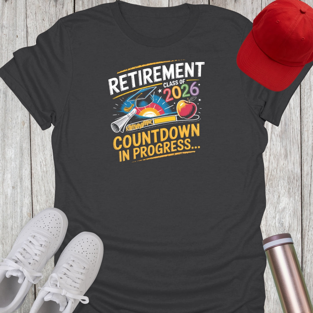 Teacher Retirement Countdown T-Shirt
