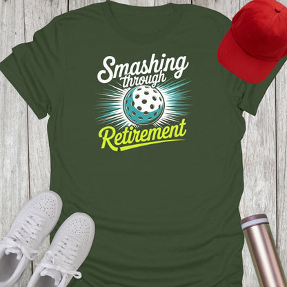 Smashing Through Retirement T-Shirt