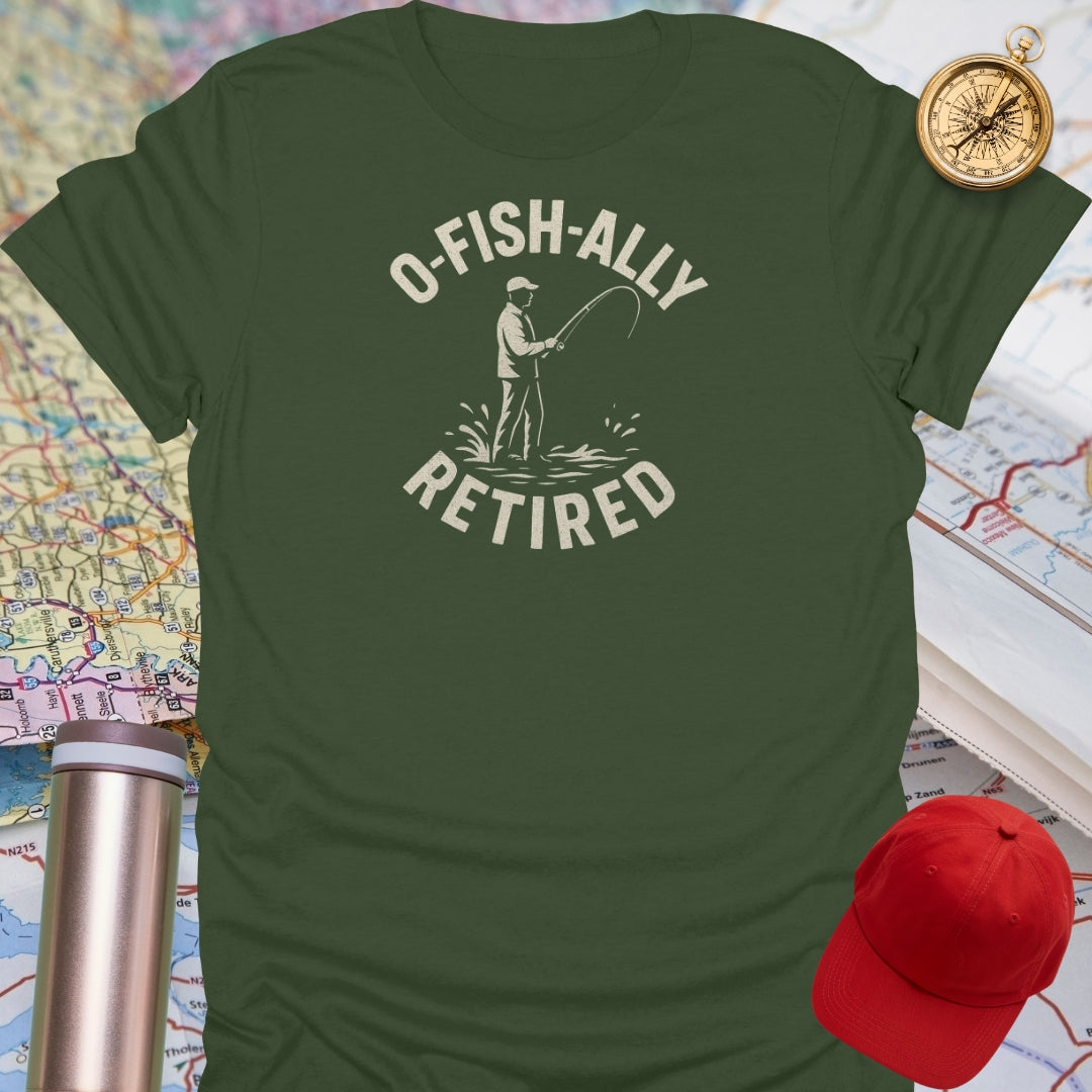 O-Fish-Ally Retired T-Shirt