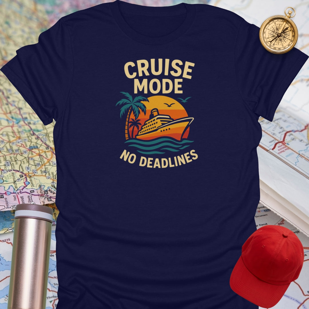 Cruise Mode T-Shirt