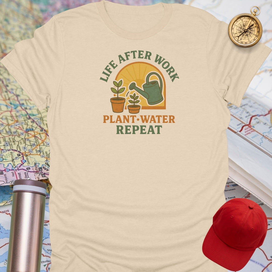 Life After Work Gardening T-Shirt