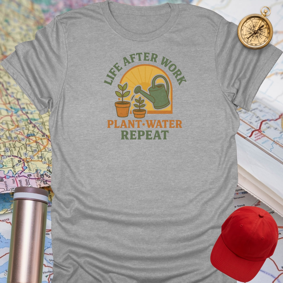 Life After Work Gardening T-Shirt
