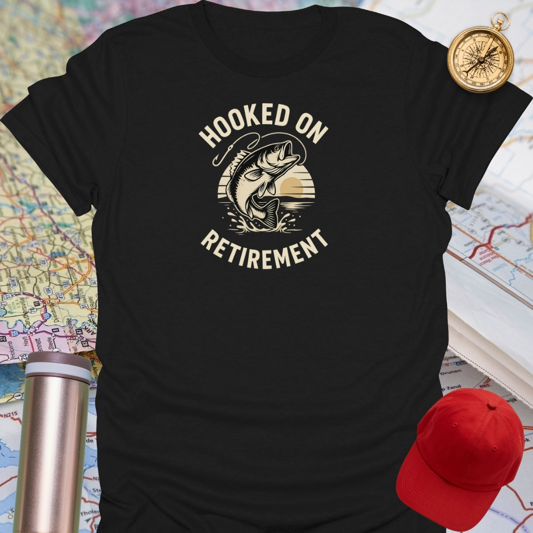 Hooked On Retirement T-Shirt