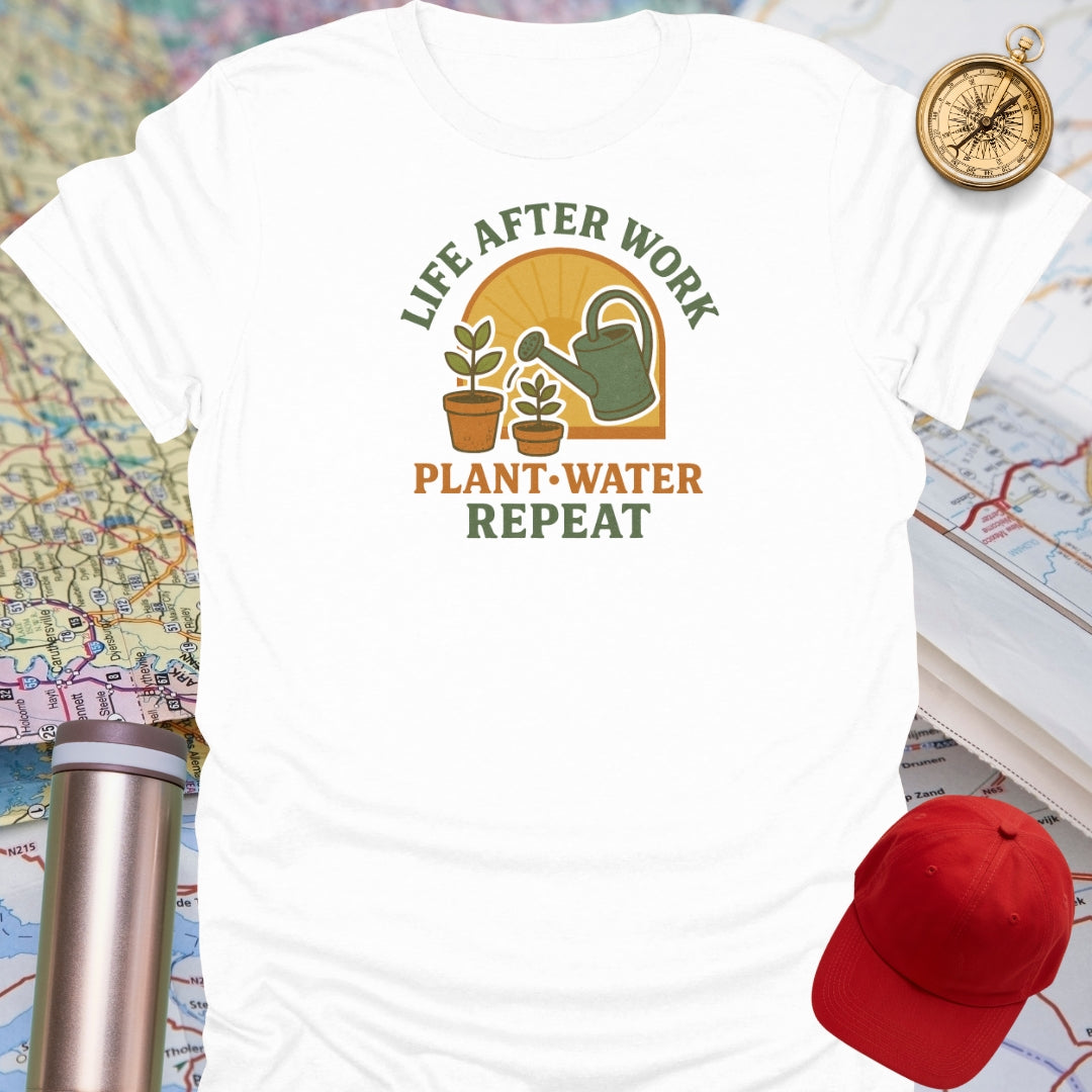 Life After Work Gardening T-Shirt