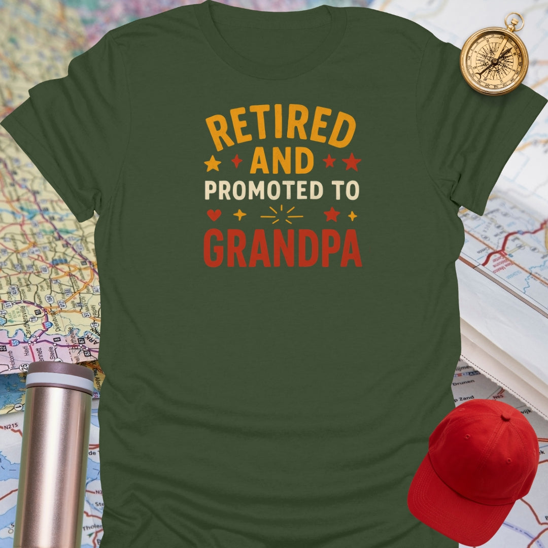 Retired Promoted to Grandpa T-Shirt